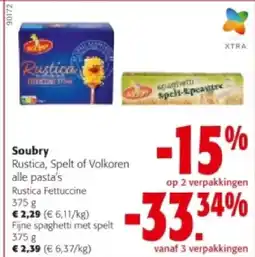 Colruyt Soubry Rustica Fettuccine 375 g aanbieding