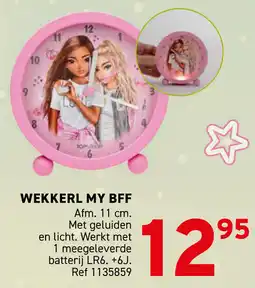 Trafic Wekkerl my BFF aanbieding
