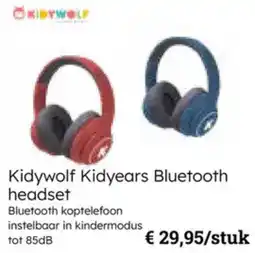 Multi bazar Kidywolf Kidyears Bluetooth headset aanbieding