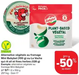 Carrefour Market Alternative végétale au fromage Mini Babybel ou La Vache qui rit ail et fines herbes aanbieding