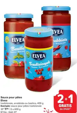 Carrefour Market Elvea Sauce pour pâtes aanbieding