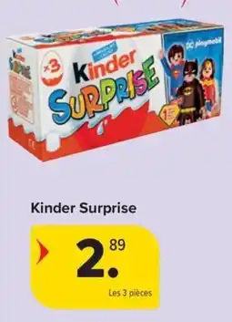Carrefour Market Kinder Surprise aanbieding