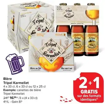 Carrefour Market Tripel Karmeliet Bière aanbieding