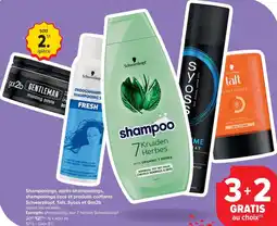 Carrefour Market Shampooings, après-shampooings, shampooings secs et produits coiffants Schwarzkopf, Taft, Syoss et Got2b aanbieding