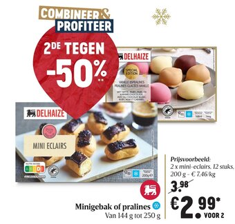 Delhaize Minigebak of pralines aanbieding