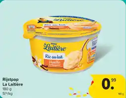 Carrefour Rijstpap la laitière aanbieding
