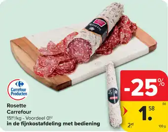 Carrefour Rosette Carrefour aanbieding