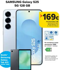 Carrefour SAMSUNG Galaxy S25 5G 128 GB aanbieding