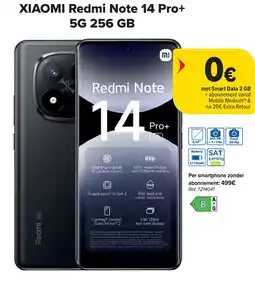 Carrefour XIAOMI Redmi Note 14 Pro+ 5G 256 GB aanbieding