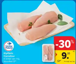Carrefour Kipfilets Carrefour aanbieding