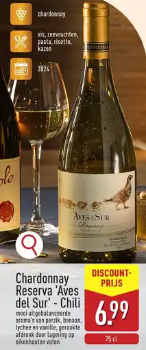 ALDI Chardonnay Reserva 'Aves del Sur' - Chili aanbieding