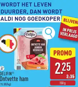 ALDI Délifin Ontvette ham aanbieding