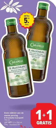Carrefour Extra olijfolie van de eerste persing Il Frantolio Carapelli aanbieding