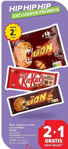 Carrefour Reep, tabletten en balls Lion en KitKat Nestlé aanbieding