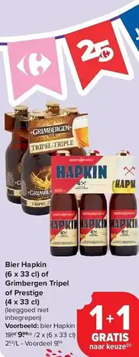 Carrefour Bier Hapkin of Grimbergen Tripel of Prestige aanbieding