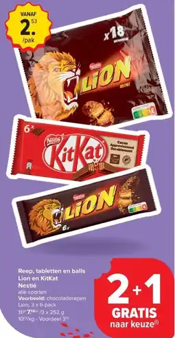 Carrefour Market Reep, tabletten en balls Lion en KitKat Nestlé aanbieding