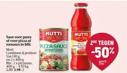 Delhaize Saus voor pasta of voor pizza of tomaten in blik aanbieding