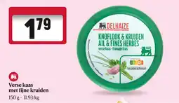 Delhaize Verse kaas met fijne kruiden aanbieding