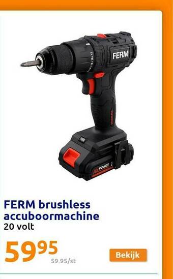 Action Ferm Brushless Accuboormachine aanbieding