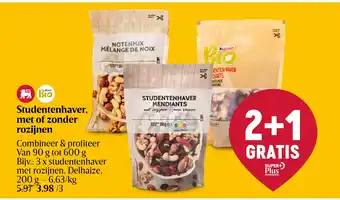 Delhaize Studentenhaver, met of zonder rozijnen aanbieding