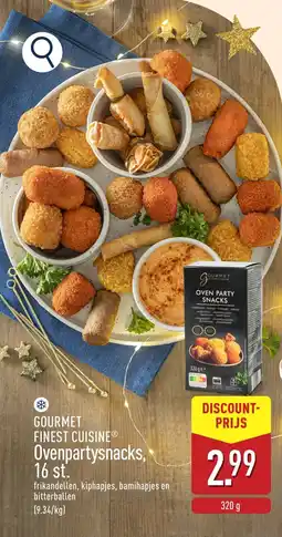 ALDI Gourmet finest cuisine ovenpartysnacks, aanbieding