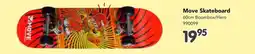 Happyland Move Skateboard aanbieding