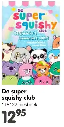 Happyland De super squishy club aanbieding