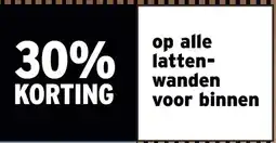GAMMA 30% KORTING op alle latten- wanden voor binnen aanbieding