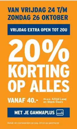 GAMMA 20% KORTING OP ALLES VANAF 40 aanbieding