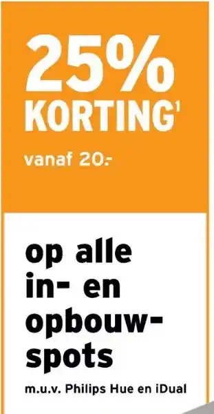 GAMMA 25% KORTING op alle in- en opbouw- spots aanbieding