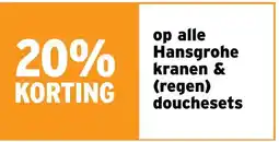 GAMMA 20% KORTING op alle Hansgrohe kranen & (regen) douchesets aanbieding