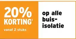 GAMMA 20% KORTING op alle buis- isolatie aanbieding