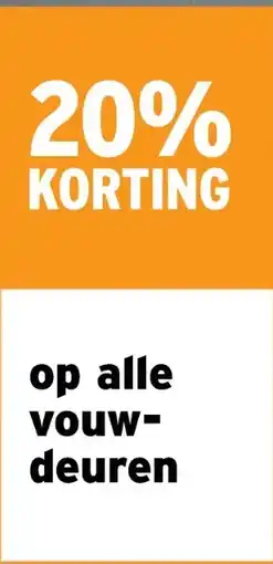GAMMA 20% KORTING op alle vouw- deuren aanbieding