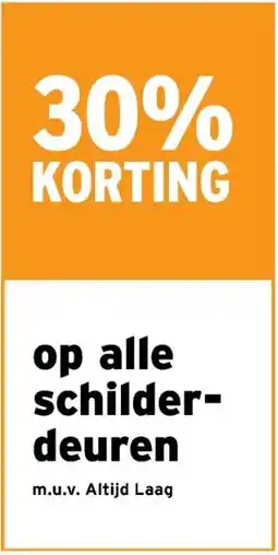 GAMMA 30% KORTING op alle schilder- deuren aanbieding