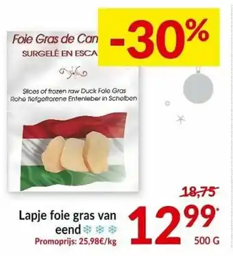 Intermarché Lapje foie gras van eend 500g aanbieding