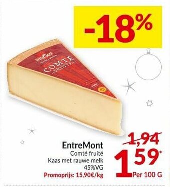 Intermarché EntreMont 100g aanbieding