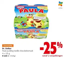 Colruyt Dr. Oetker Paula pudding Vanille-chocoladesmaak 4 x 125 g aanbieding
