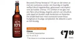Colruyt Chimay 175 blond trappistenbier 6,5 % vol 75 cl aanbieding