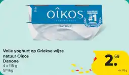 Carrefour Volle yoghurt op Griekse wijze natuur Oîkos Danone aanbieding