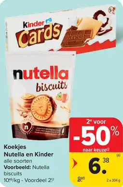 Carrefour Koekjes Nutella en Kinder aanbieding
