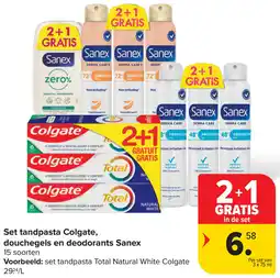 Carrefour Set tandpasta Colgate, douchegels en deodorants Sanex aanbieding