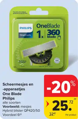 Carrefour Scheermesjes en -apparaatjes One Blade Philips aanbieding