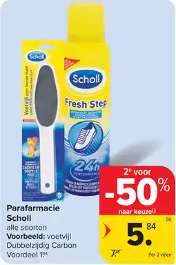 Carrefour Parafarmacie Scholl aanbieding