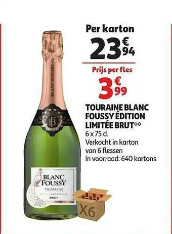 Touraine Blanc Foussy édition Limitée Brut