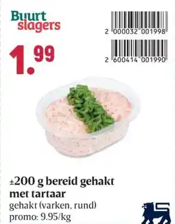 Buurtslagers Bereid gehakt met tartaar aanbieding