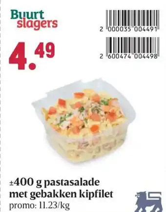 Buurtslagers Pastasalade met gebakken kipfilet aanbieding
