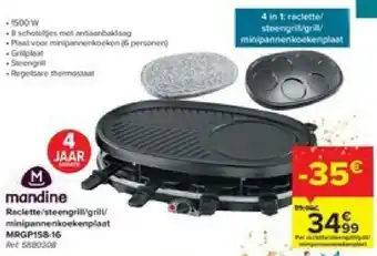 Carrefour Mandine Raclette/steengrill aanbieding