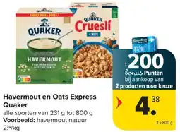 Carrefour Market Quaker Havermout en Oats Express aanbieding