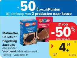 Carrefour Market Jacques Matinettes, Callets of hagelslag aanbieding