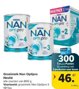 Carrefour Market Nestle Groeimelk Nan Optipro aanbieding